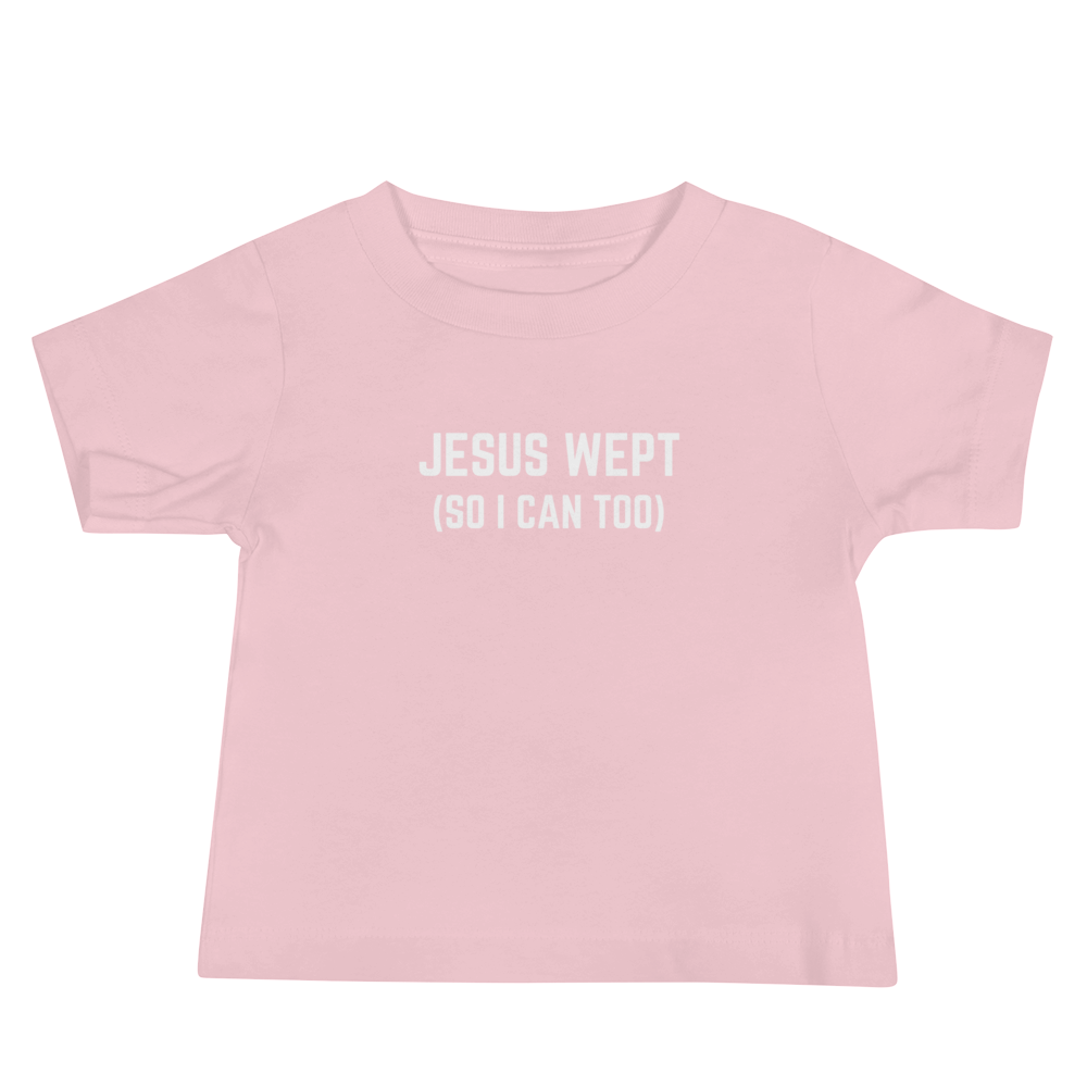 Jesus Wept - Baby Tee