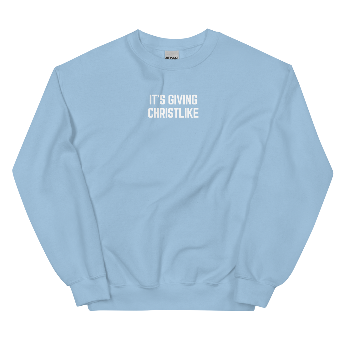 It's Giving Christlike - Sweatshirt