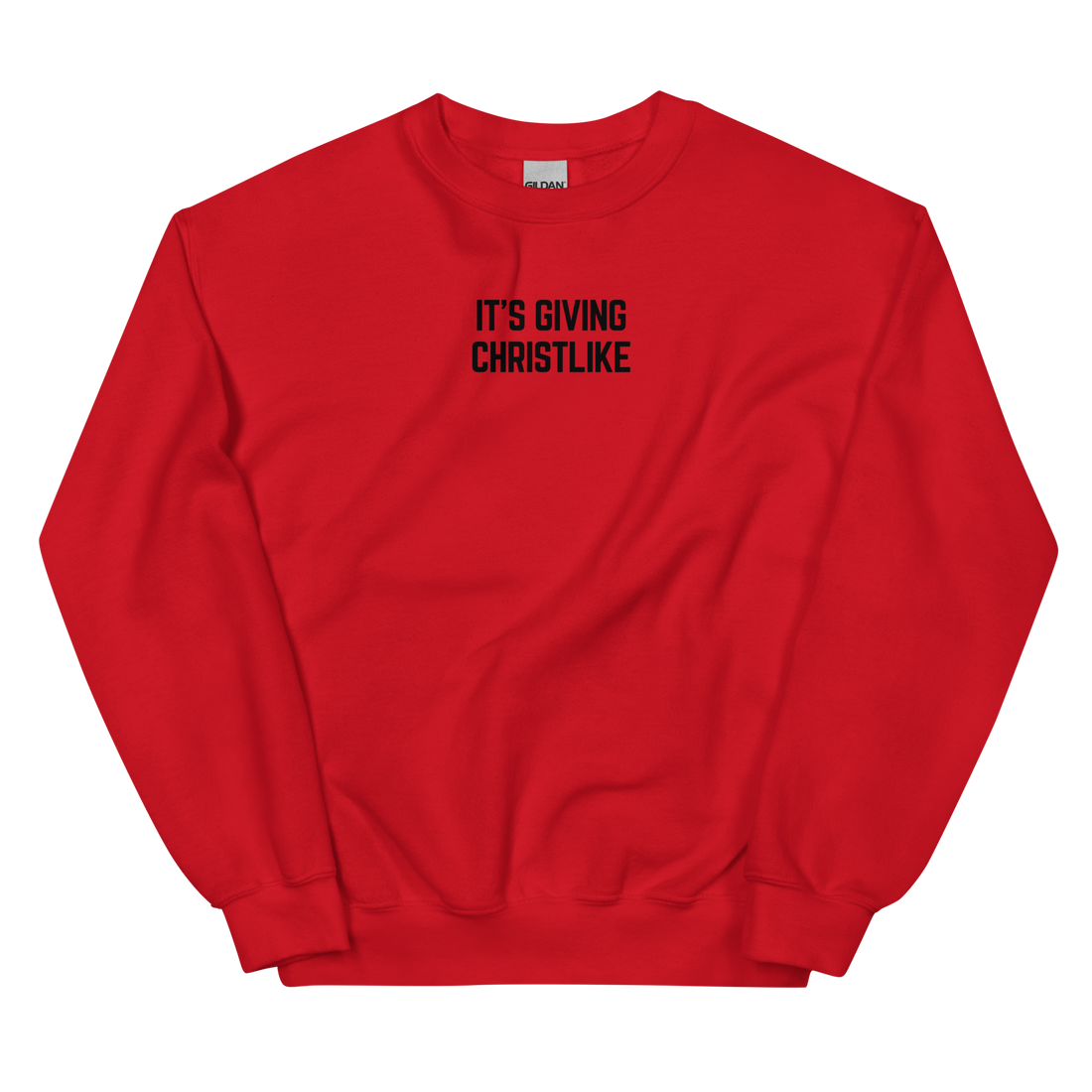 It's Giving Christlike - Sweatshirt