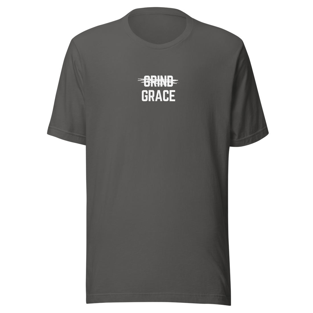 Grace Over Grind - T-Shirt