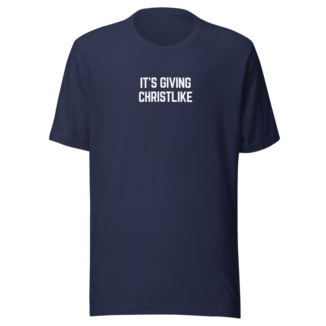 It's Giving Christlike - T-Shirt